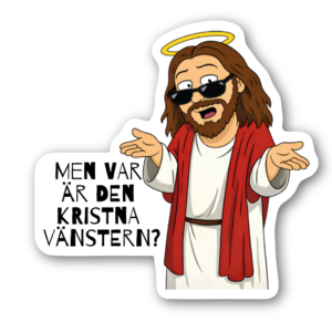 Men var är den kristna vänstern? – klistermärke