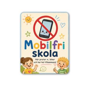 Mobilfri skola – Skylt för lågstadiet